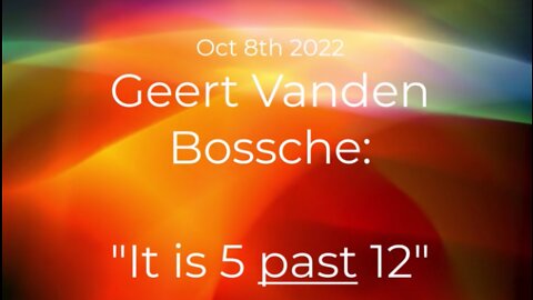 Geert Vanden Bossche - It is 5 past 12