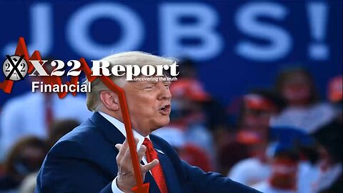 X22 Report - Ep. 3099A - Reciprocal Trade Act, Tariffs, Trump Is Ready To Transform The Economy