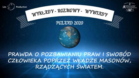 PRAWDA O POZBAWIANIU PRAW I SWOBÓD - MASONI KORONAWIRUS - GLOBALNE PRZERAŻENIE /2020© TV LEO-STUDIO