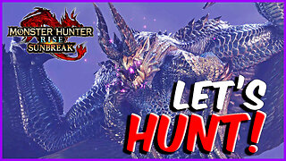 Monster Hunter Rise: Sunbreak - Lets Hunt! Shagaru Magala