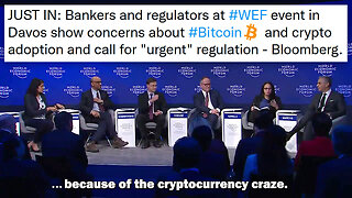 World Economic Forum at Davos: We need to overtake Crypto with CBDC we control! 😇💰🌐🏦👿