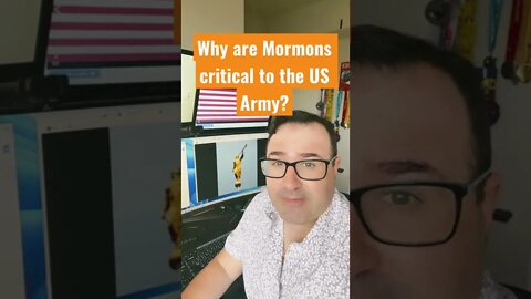 Why are Mormons critical to the US Army?