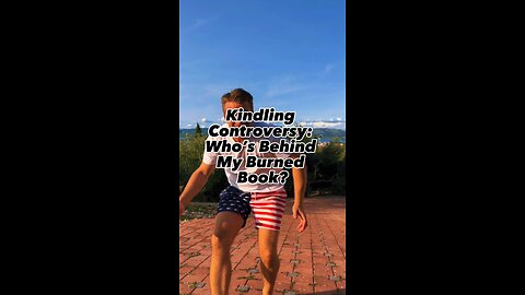 Kindling Controversy: Who’s Behind My Burned Book?