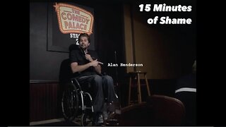 15 Minutes of Shame - Alan Henderson Standup Comedy Dirty Jokes from 2017