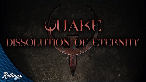 Quake: Dissolution of Eternity (PC) | Full Playthrough (No Commentary)