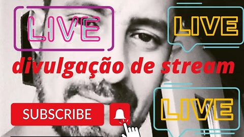 divulgação de stream divulgaçao de canal ao vivo 24 horas