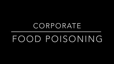 Corporate FOOD POISONING