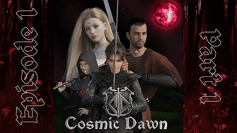 Cosmic Dawn: Elena, The Shard of Innocence - Episode 1, Part 1