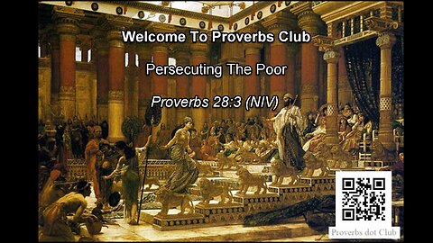 Pursecuting The Poor - Proverbs 28:3