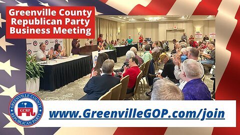 mySCGOP.news - Greenville County Republican Party October Meeting 10/02/2023 #GCRP RepublicanParty