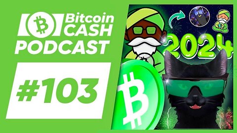 The Bitcoin Cash Podcast #103 BCH Guru Beta & Jameson Ls feat. Cheap Lightning & Emergent Reasons