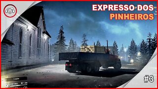 SnowRunner, Completando Expresso Dos Pinheiros, Gameplay PT BR, #3