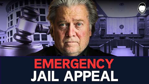 Steve Bannon Files EMERGENCY Appeal in D.C.