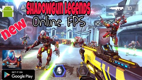 Shadowgun Legends - Online FPS - New Update - for Android