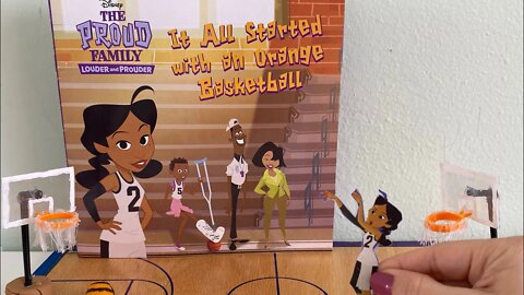 THE PROUD FAMILY TOY CRAFT READ ALOUD IT ALL STARTED WITH A BASKETBALL