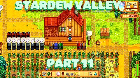 Stardew Valley Part 11 (Ongoing)