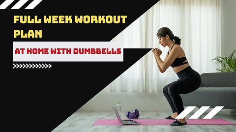 Full Week Workout Plan At Home With Dumbbells No Gym Full Body Workout
