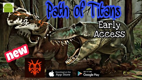 Path of Titans - Dinosaur MMO Survival game - Early Access - for Android / iOS