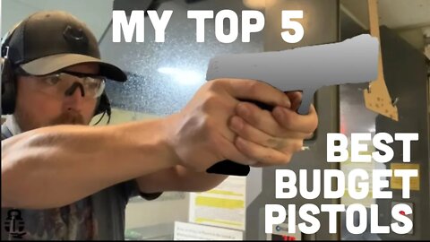 Top 5 Budget Handguns