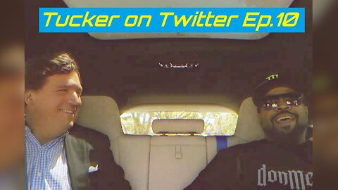 Tucker on Twitter Ep.10 - Interview of Ice Cube (Vostfr)