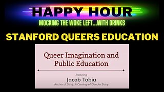 Happy Hour: Queer Imagination and Public Education at Stanford University