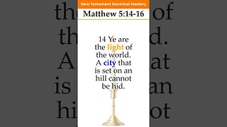 Matthew 5:14-16 | 2023 New Testament Doctrinal Mastery #shorts