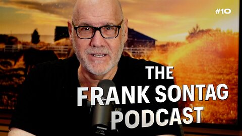 #10 Frank Sontag: A special message on “The Father’s Heart”