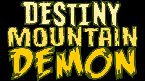 Destiny Mountain Demon Proofs have arrived!