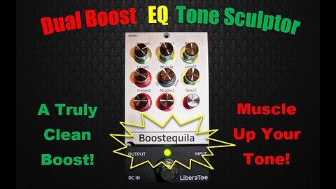 BOOSTEQUILA - Dual Channel Boost EQ with Muscle!