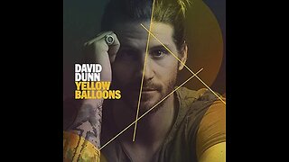 David Dunn Yellow Balloons Album