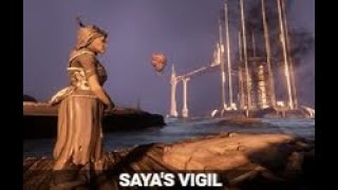 Saya's Vigil