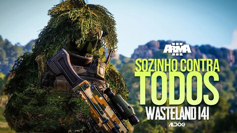 Arma 3 Wasteland | Sozinho contra todos