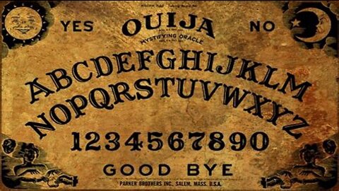 Psychic Focus on Ouija - Don't do it!