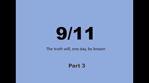 9/11 Part 3