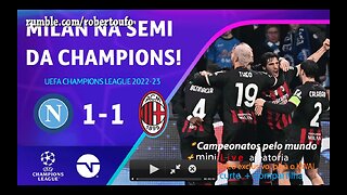 Champions League 2023 NAPOLI 1x1 MILAN - Quarter Final jogo2