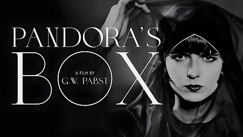 Pandora's Box - 1929 (Handel - HD): Starring Louise Brooks