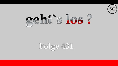 geht`s los ? Folge 431