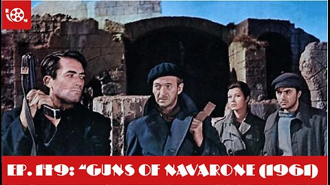 #149 "The Guns of Navarone" (1961)