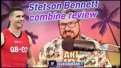 Stetson Bennet Combine Review and Draft Prediction