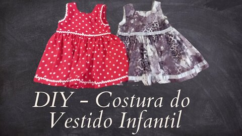 DIY- Costure um Vestido Infantil - EP 202