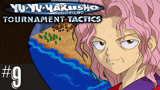 YuYu Hakusho: Tournament Tactics (part 9) | Ocean Cliffs (part 2)