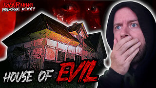 House So Evil We Had To Leave | Dark Paranormal Activity