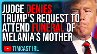 Judge DENIES Trump’s Request To Attend Funeral Of Melania’s Mother, This Is DISGUSTING