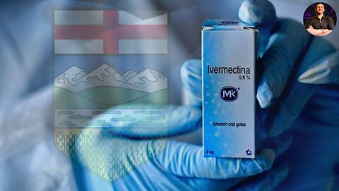 Alberta Doctor Uses Ivermectin to GREAT SUCCESS! Is BLACKLISTED For SAVING LIVES!