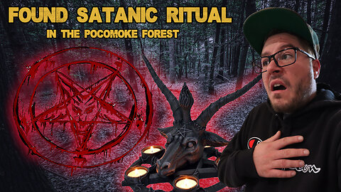 (GONE WRONG) FOUND SATANIC RITUAL IN THE POCOMOKE FOREST WHILE USING RANDONAUTICA