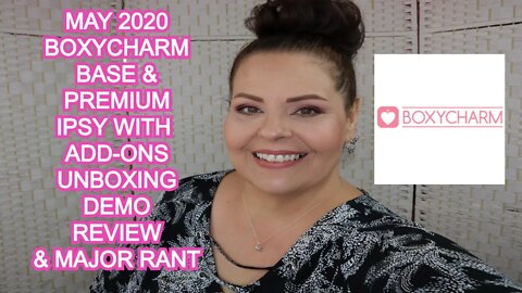 BOXYCHARM/IPSY UNBOXING - DEMO REVIEW AND A MAJOR RANT l Sherri Ward