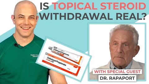 What is Topical Steroid Withdrawal? Conversation with Marvin Rapaport MD
