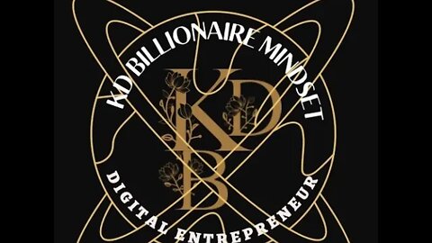 KD Billionaire Mindset Intro