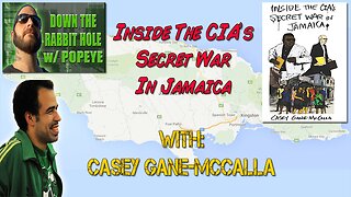 Rabbit Hole Radio - Inside The CIA's Secret War In Jamaica