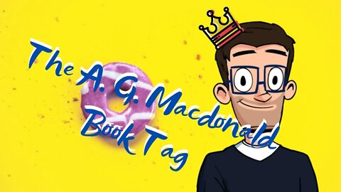 The A. G. Macdonald Book Tag